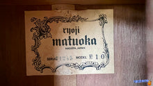 Load image into Gallery viewer, Ryoji Matsuoka No.10 (1963) Classical Guitar