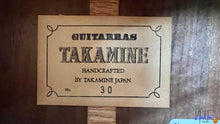 Load image into Gallery viewer, TAKAMINE NO.30 CLASSICAL GUITAR (1986)